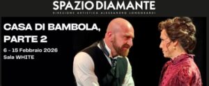 Lo Spazio Diamante ospita Casa di bambola, Parte 2 